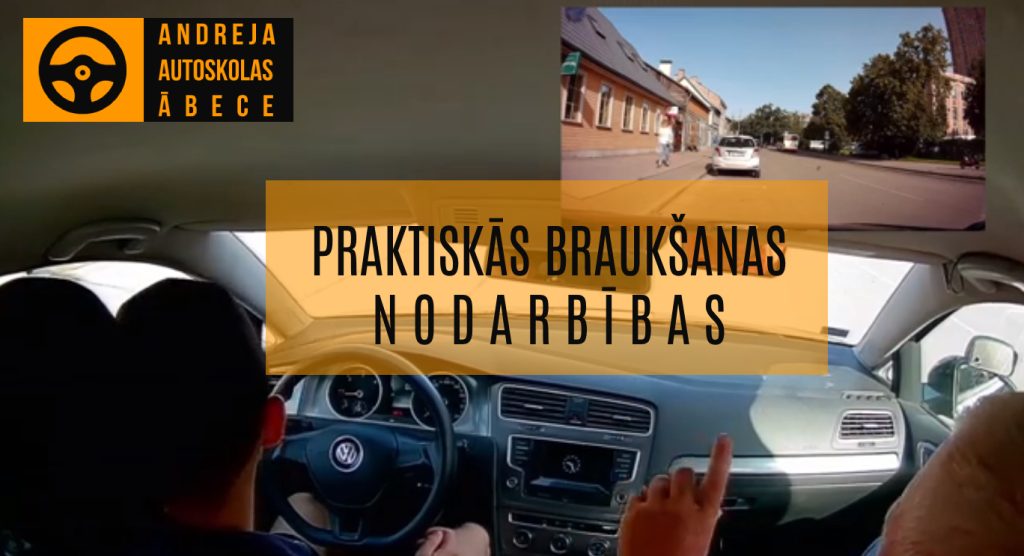 Praktiskās braukšanas nodarbība