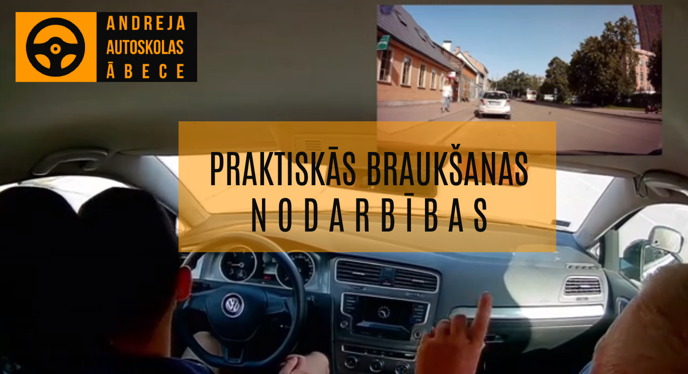 Praktiskās braukšanas nodarbība